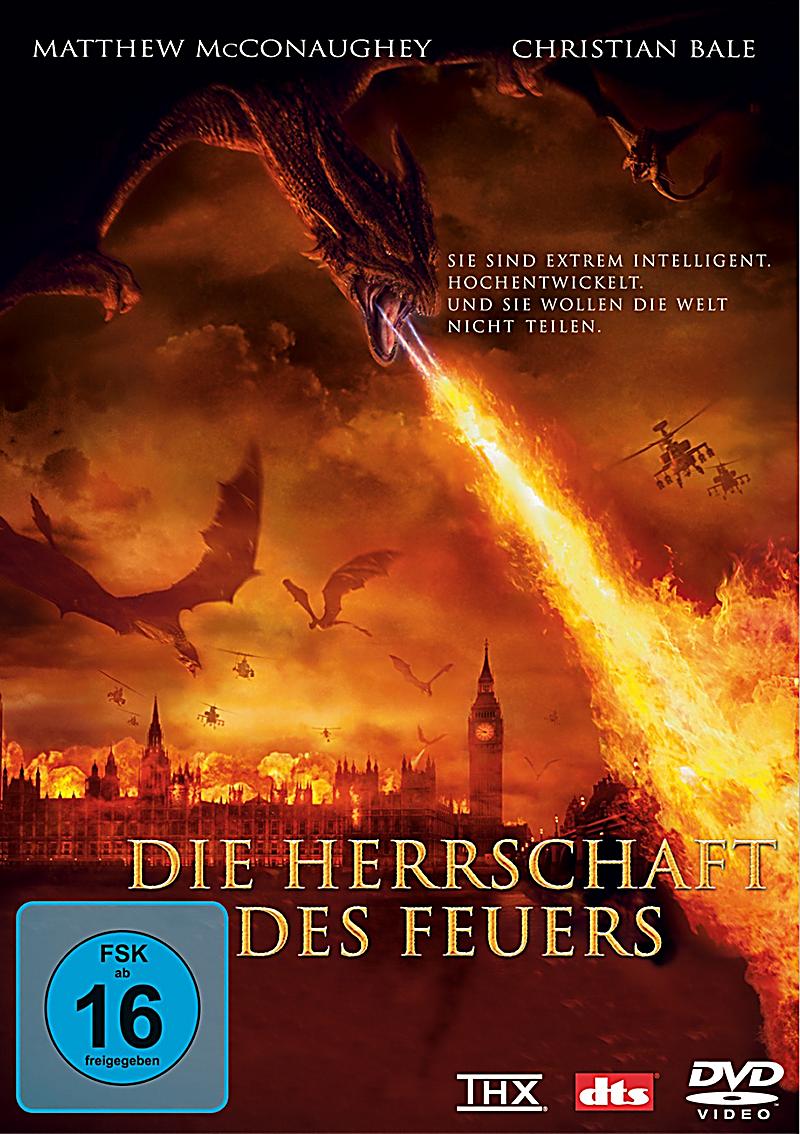 Die Herrschaft Des Feuers Die Herrschaft Des Feuers