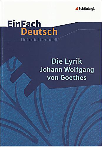 Goethe Lyrik Goethe Lyrik