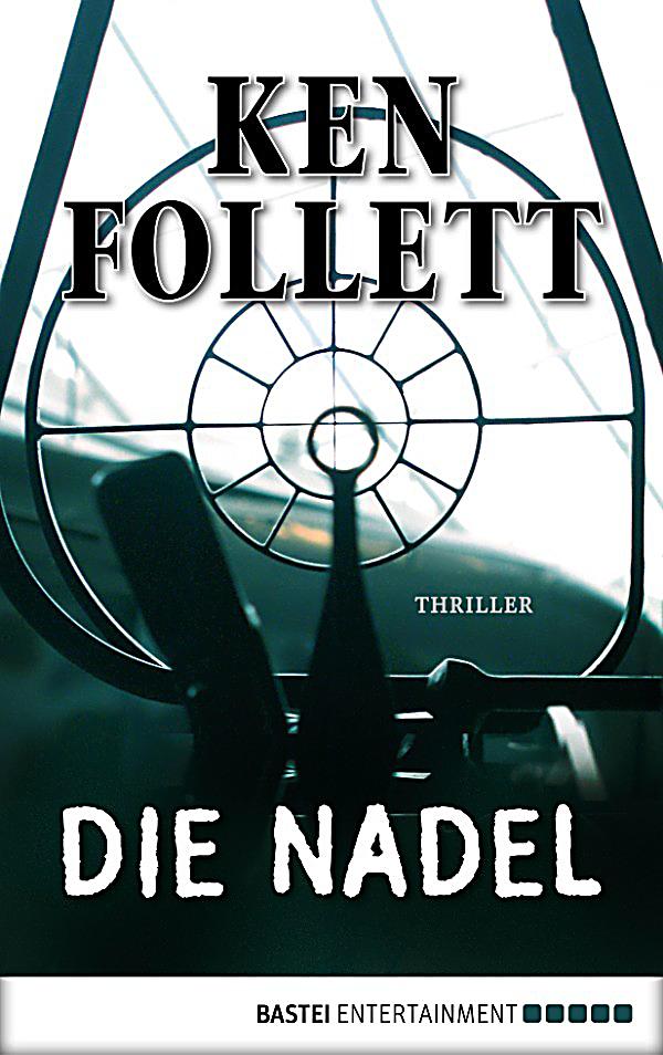 Die Nadel: Ebook Jetzt Bei Weltbild.de Als Download