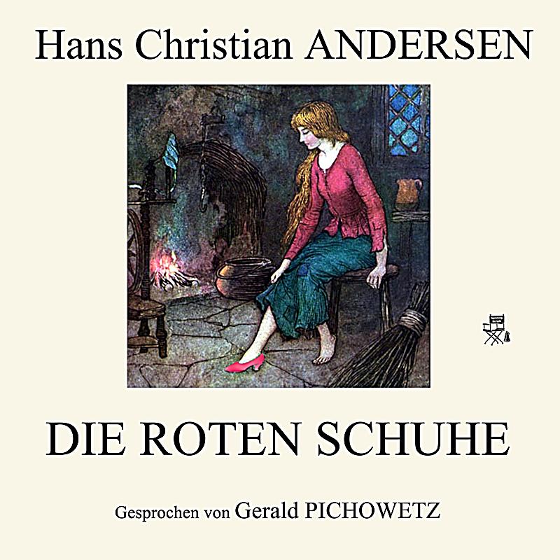 Die Roten Schuhe Die Roten Schuhe