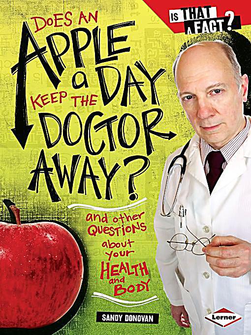 Что значит пословица an apple a day keeps the doctor away