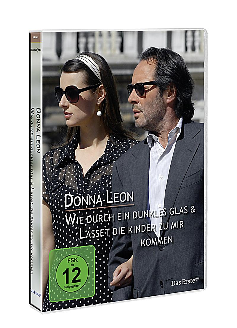 Donna Leon Wie durch ein dunkles Glas Lasset die Kinder