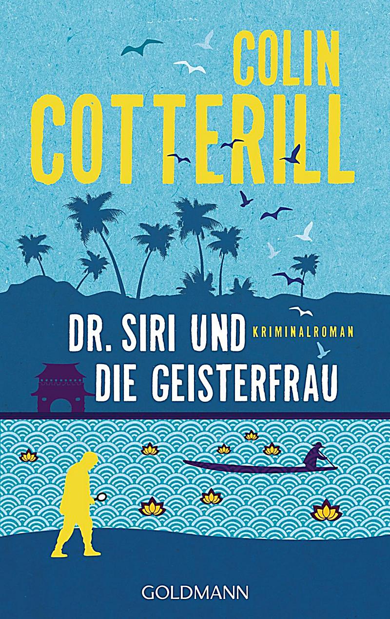 Dr. Siri Und Die Geisterfrau Buch Bei Weltbild.de Bestellen