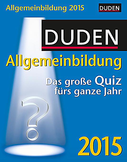 Duden Allgemeinbildung 2015 - Kalender bei Weltbild.de bestellen