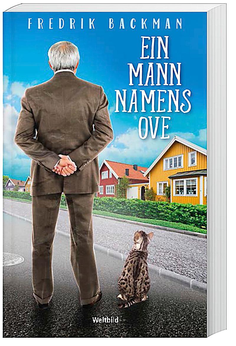 Ein Mann namens Ove Buch jetzt bei Weltbild.de online bestellen