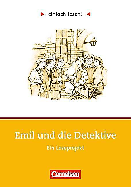 Emil Und Die Detektive Lesetagebuch Lösungen Emil und die Detektive, Ein Leseprojekt, neue Rechtschreibung Buch