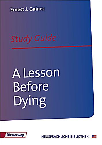 A lesson before dying a lesson before dying   enotes.com