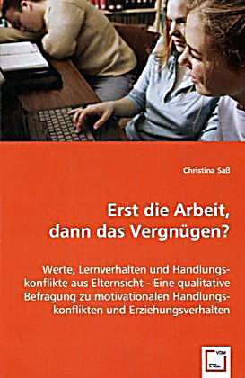 Erst Die Arbeit Und Dann Erst Die Arbeit Und Dann