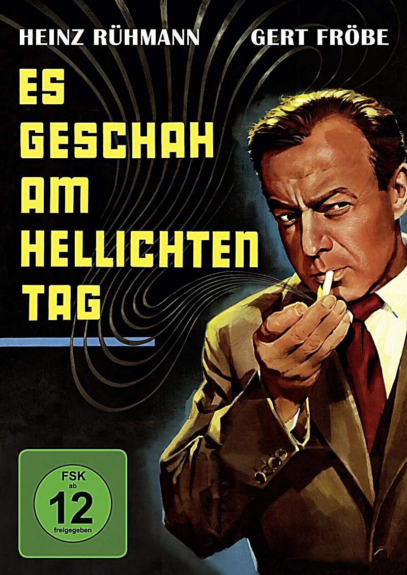Es Geschah Am Helligten Tag Es Geschah Am Helligten Tag