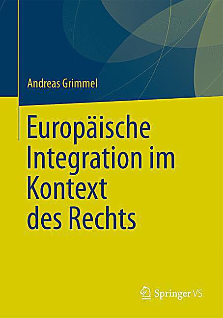 Europäische Integration Europäische Integration