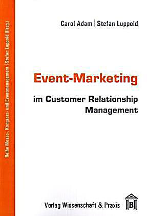 Marketing and customer relationship management
