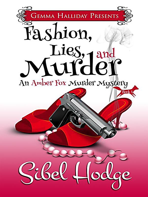 Lies And Murder fashion lies and murder ebook jetzt bei weltbild de Lies And Murder fashion lies and murder ebook jetzt bei weltbild de