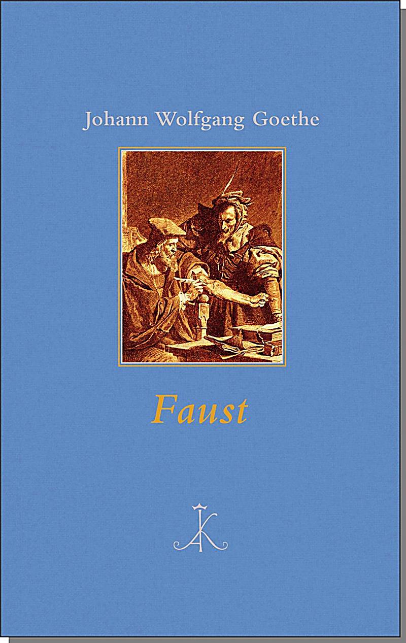 Faust Buch Von Johann Wolfgang Von Goethe Portofrei Weltbildat