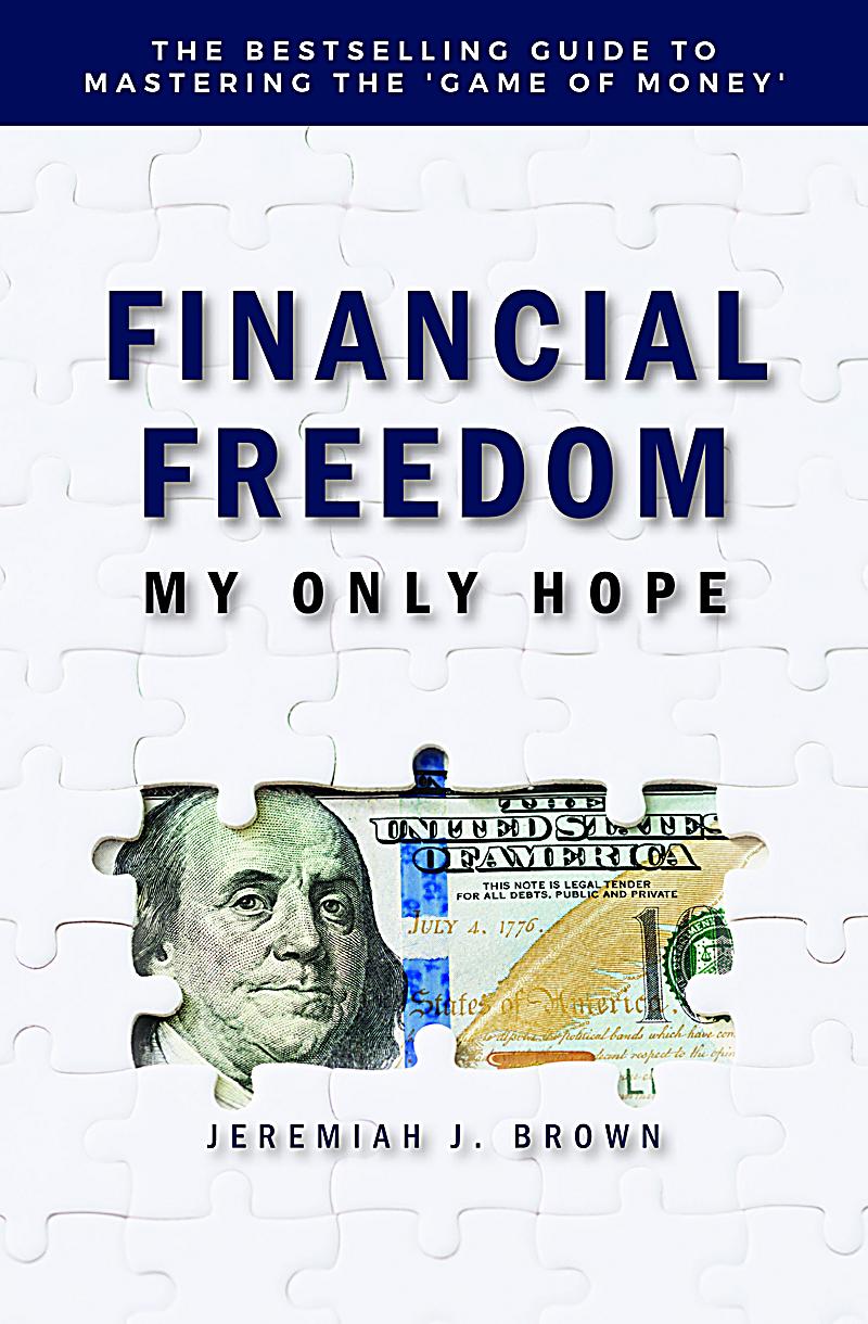 Financial Freedom My Only Hope
