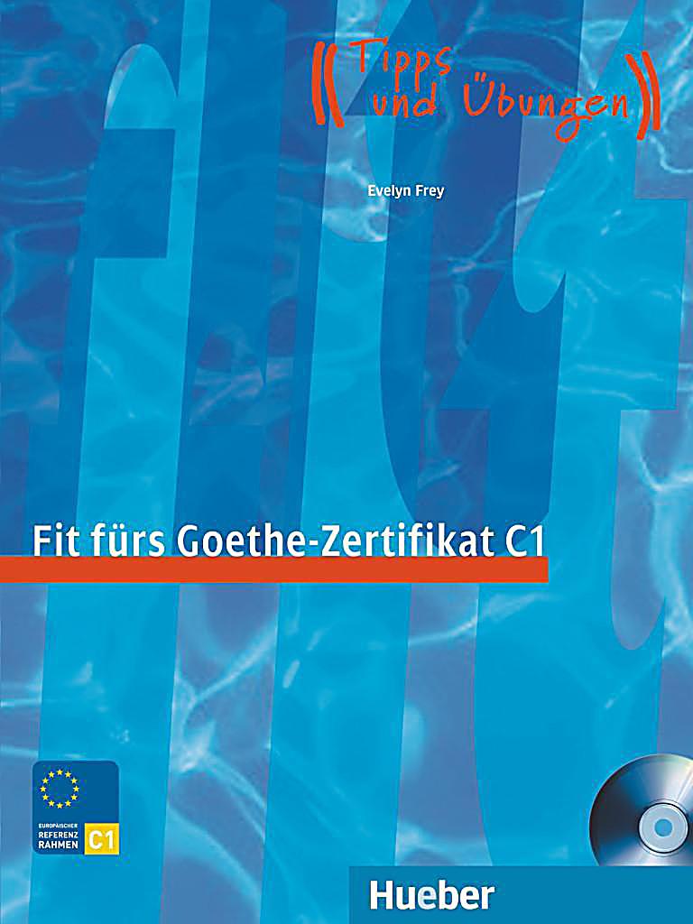 Goethe Zertifikat C1 übungen Sklad24 By