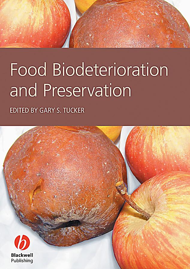 food biodeterioration and preservation 198671550