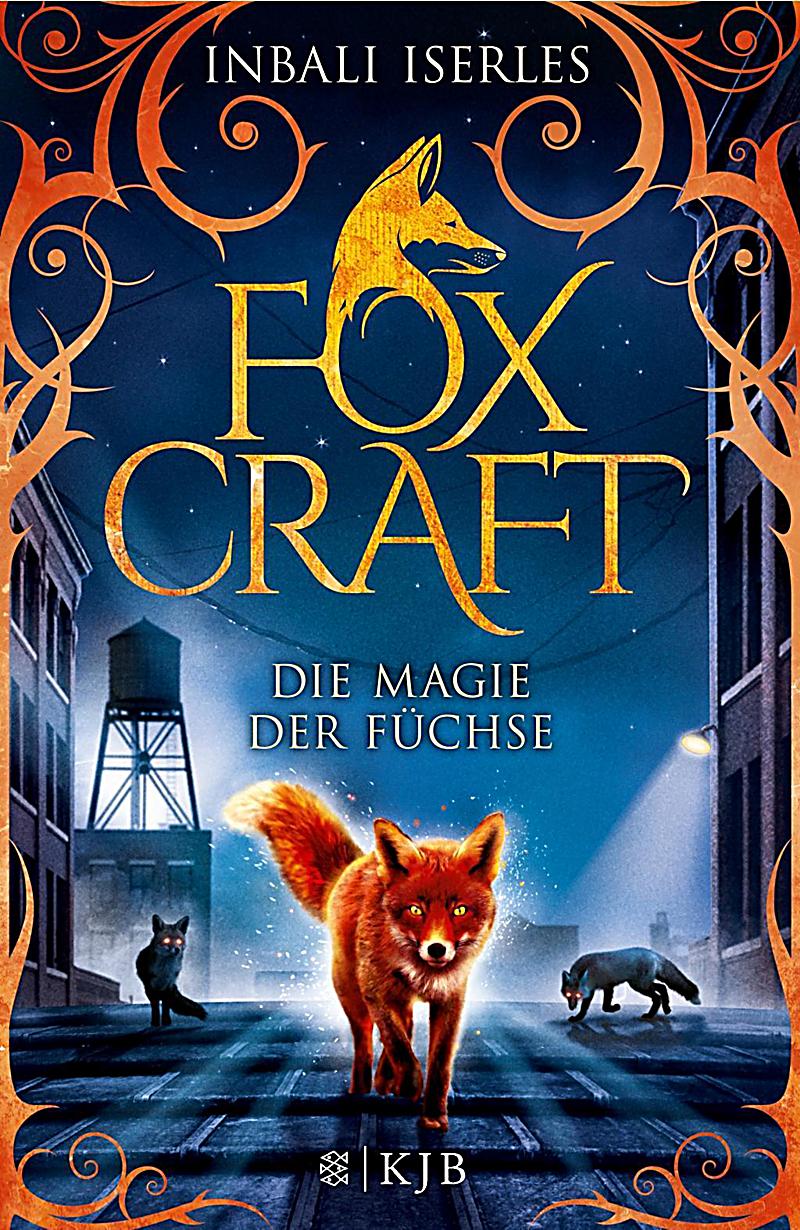 Foxcraft Die Magie der Füchse Buch portofrei bei Weltbild.de