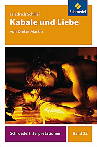 Inhalt Kabale Und Liebe Friedrich Schiller 'Kabale und Liebe' Buch - Weltbild.de
