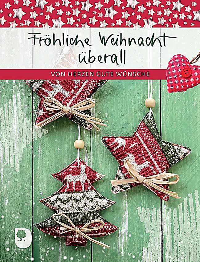 Fröhliche Weihnacht überall Buch bei Weltbild.de online bestellen