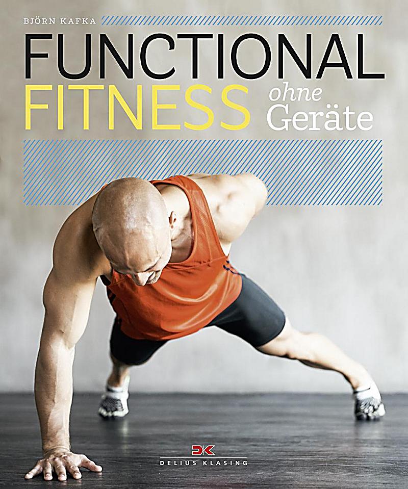 Functional Fitness ohne GerÃ¤te Buch portofrei bei Weltbild.de