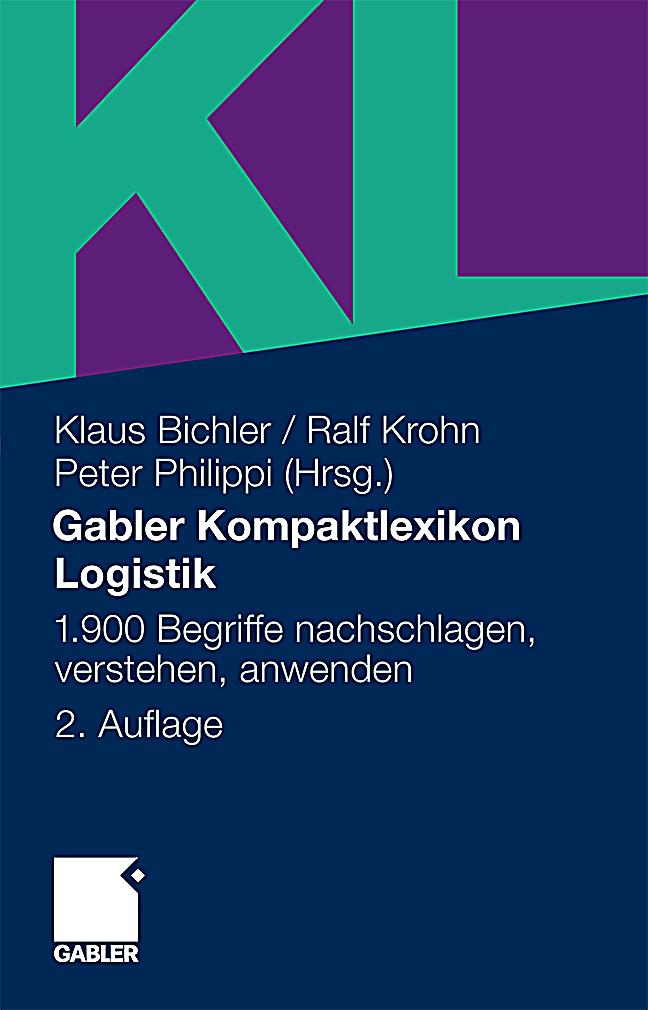 Gabler Lexikon Logistik: Management logistischer. - Google Books
