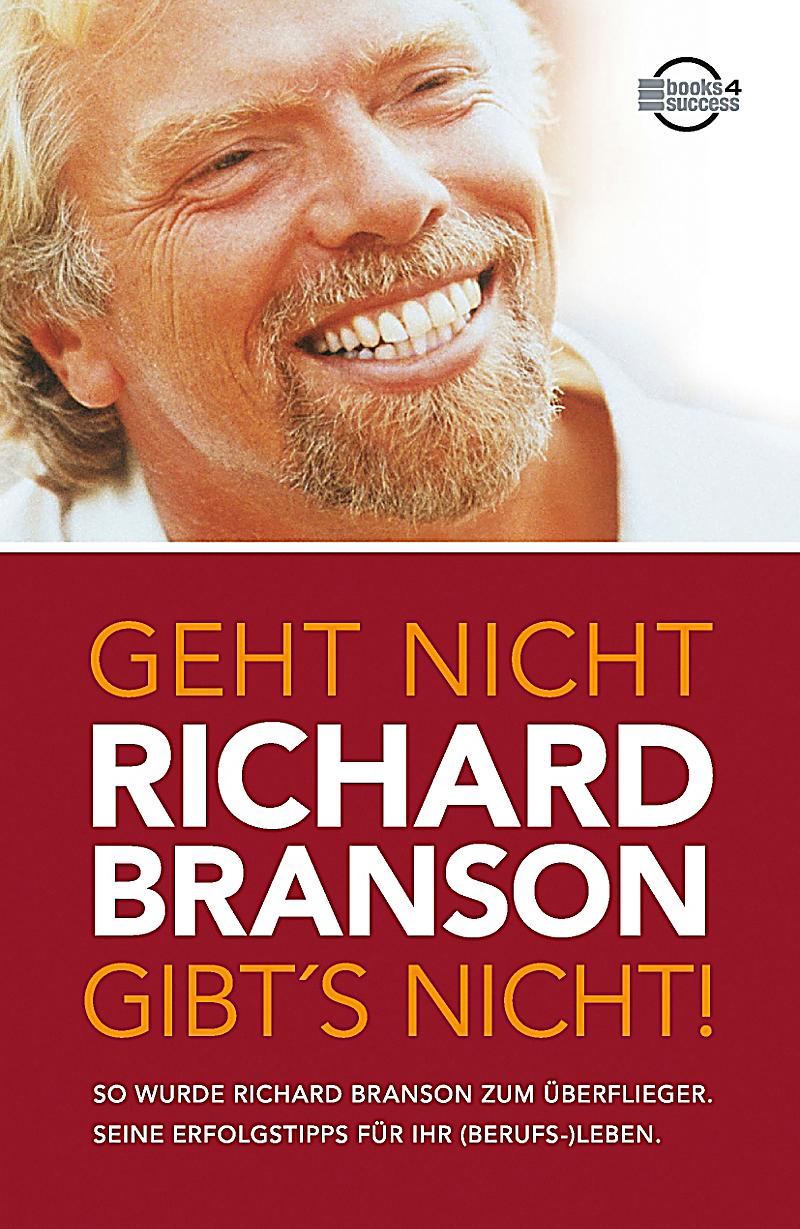 Geht-nicht-gibts-nicht!-So-wurde-Richard-Branson-zu-Überflieger-Seine-Erfolgstipps-für-Ihr-Berufs-Leben