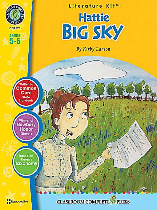 hattie big sky Read hattie big sky by kirby larson by kirby larson for free with a 30 day free trial read ebook on the web, ipad, iphone and android. hattie big sky Read hattie big sky by kirby larson by kirby larson for free with a 30 day free trial read ebook on the web, ipad, iphone and android.