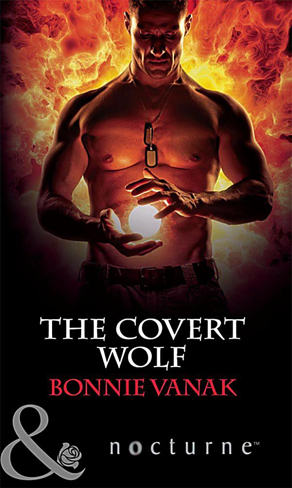 Harlequin Series Ebook Nocturne The Covert Wolf Mills Amp Boon Nocturne Phoenix Force Book 1