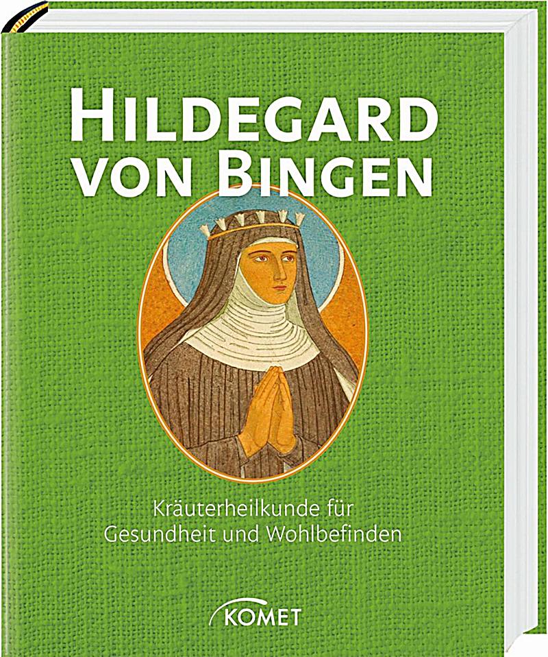 Hildegard Von Bingen Buch Jetzt Bei Weltbildch Online Bestellen 