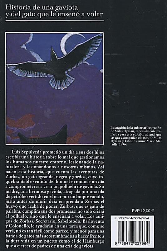 Historia de una gaviota y del gato que le endeno a volar ...