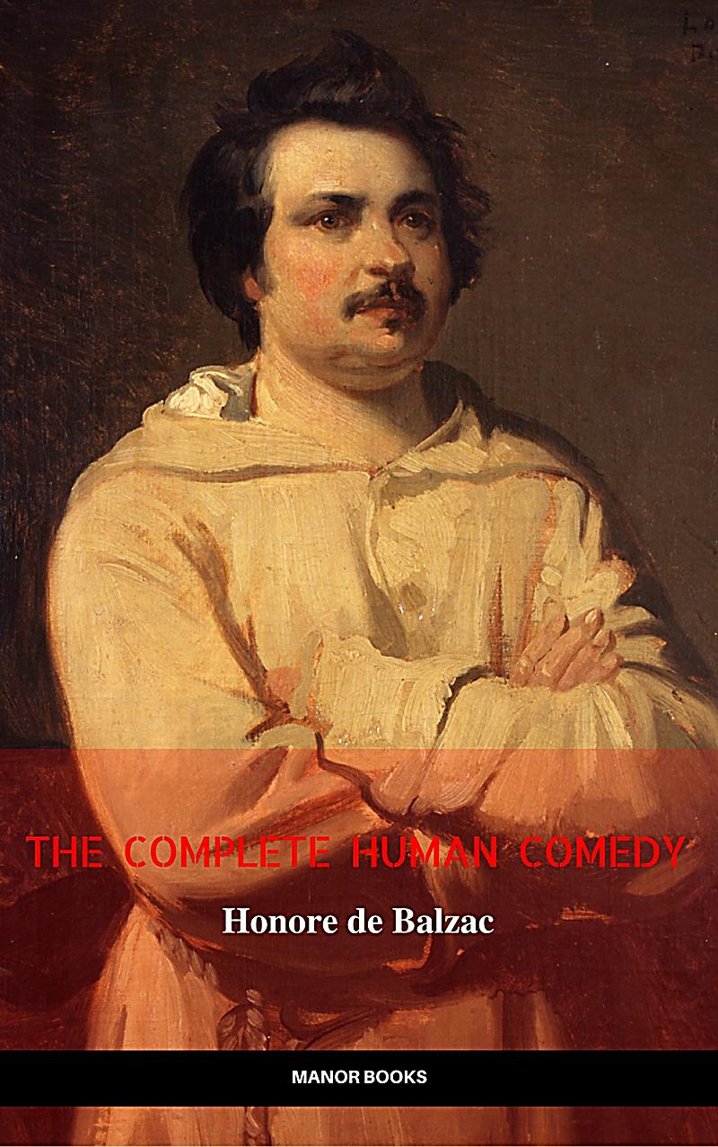 Honoré de Balzac The Complete 'Human Comedy' Cycle 100+ Works Manor
