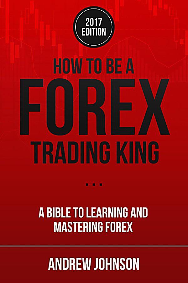How to be a forex trader