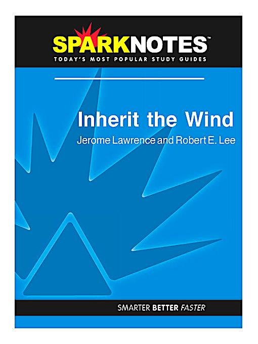 inherit the wind critical analysis Can moral obligations be blinded by religious views for some, the sense of religious pride reigns stronger than the moral belief in the beginning, citizens of hillsboro from the novel inherit the wind by jerome lawrence and robert e lee, acknowledged religion as something far more valuable than. inherit the wind critical analysis Can moral obligations be blinded by religious views for some, the sense of religious pride reigns stronger than the moral belief in the beginning, citizens of hillsboro from the novel inherit the wind by jerome lawrence and robert e lee, acknowledged religion as something far more valuable than.