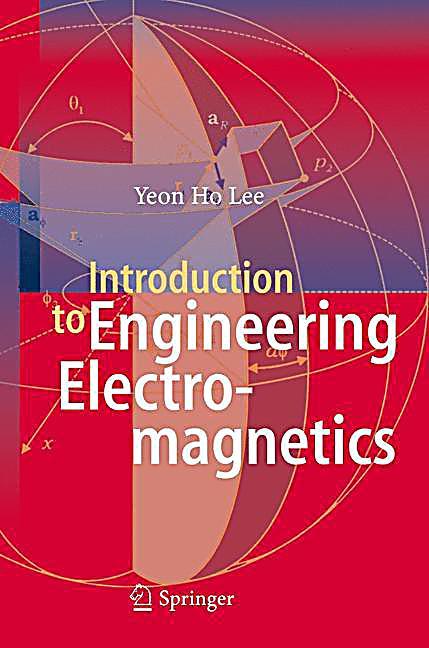 Engineering Electromagnetics SIE: WH; Buck, JA