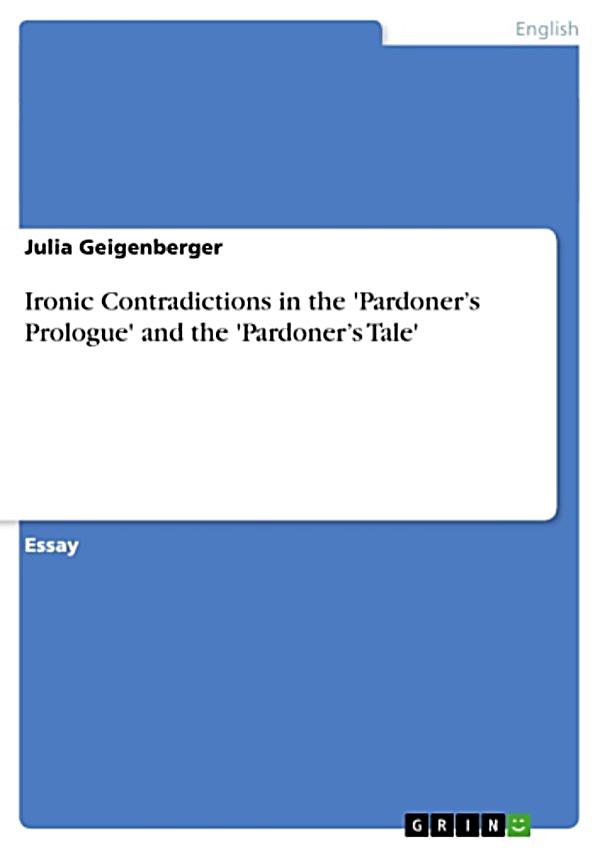 essay about the pardoner tale essay about the pardoner tale