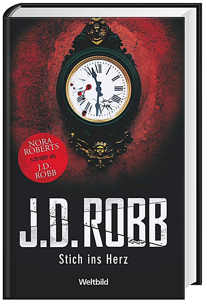 J. D. Robb, Stich ins Herz Buch bei Weltbild.at online bestellen