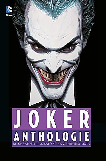 Joker Anthologie Die größten Schurkenstücke des Verbrecherclowns PDF