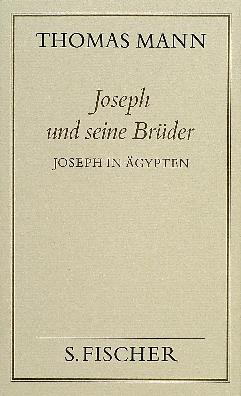 Joseph und seine Brüder, 4 Bde. Bd.3 Joseph in Ägypten Weltbild.ch