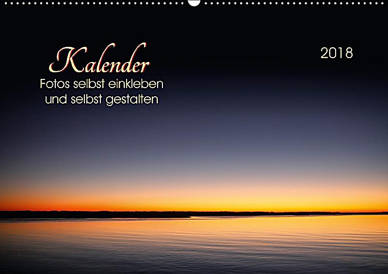 Kalender - Fotos selbst einkleben und selbst gestalten Wandkalender