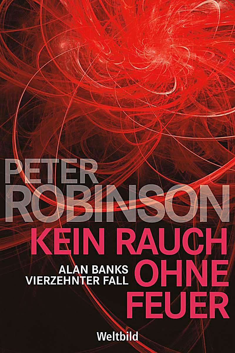 kein rauch ohne feuer kein rauch ohne feuer