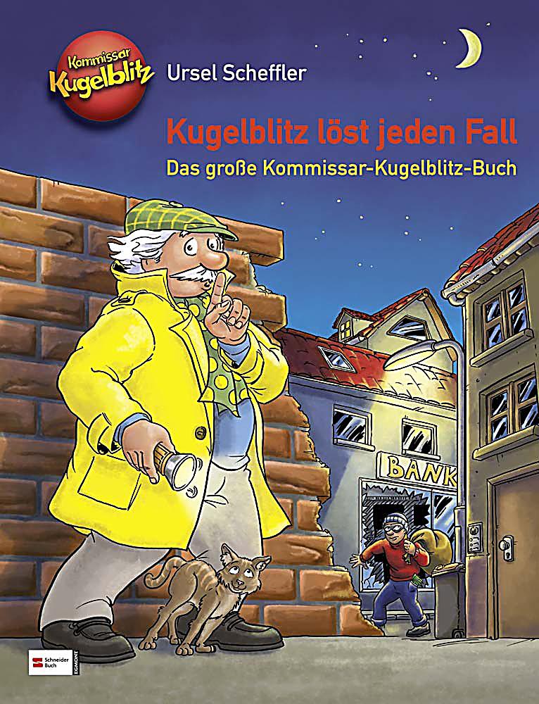 Kommissar Kugelblitz - Kugelblitz löst jeden Fall Buch portofrei