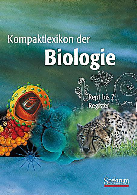 Kompaktlexikon der biologie