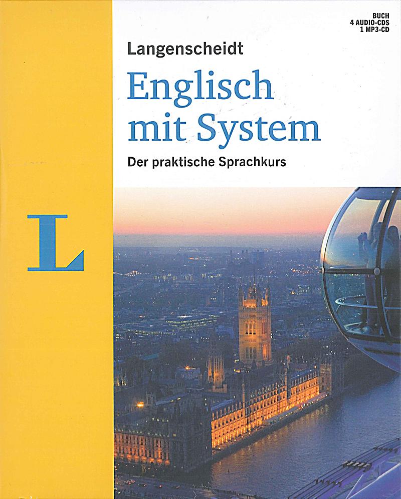 Langenscheidt Englisch mit System, m. 4 Audio-CDs u. 1 MP3-CD