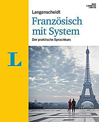 Langenscheidt Französisch mit System, m. 4 Audio-CDs u. 1 MP3-CD
