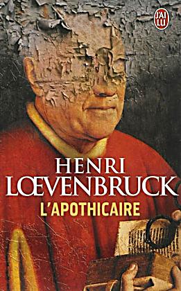L&#39;apothicaire Buch von Henri Loevenbruck portofrei ...