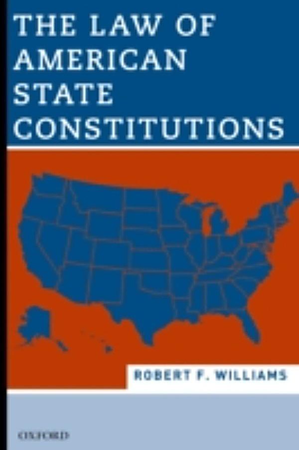 Law Of American State Constitutions Ebook Jetzt Bei Weltbild De