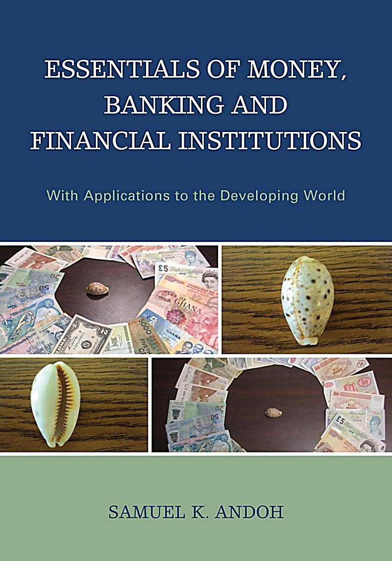 Lexington Books Essentials Of Money Banking And