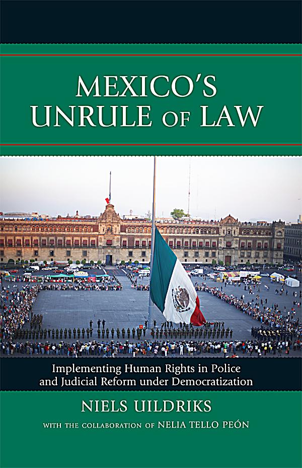 Lexington Books Mexico S Unrule Of Law Ebook Weltbild At