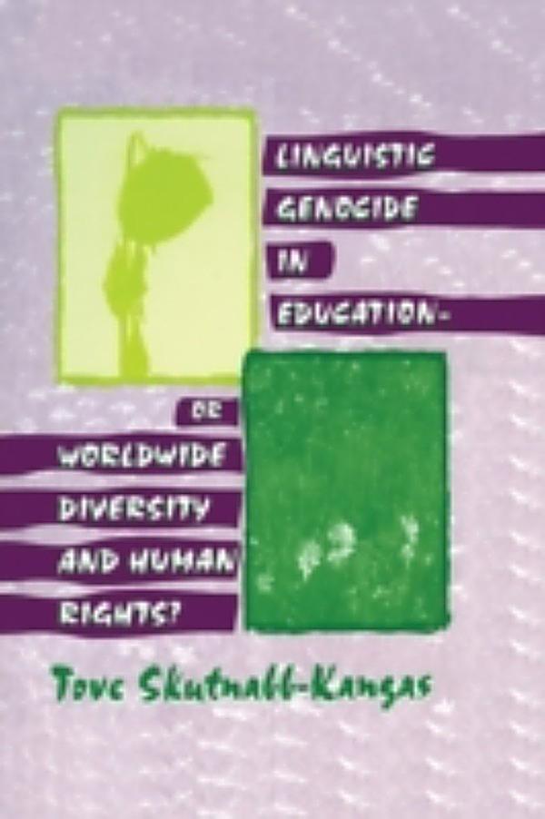 Linguistic Genocide In Education Or Worldwide Diversity And Human Rights Ebook Weltbild De