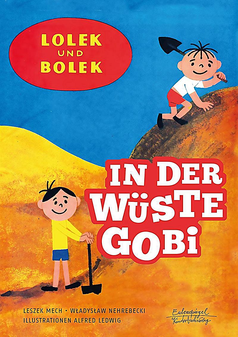 Lolek und Bolek In der Wüste Gobi Buch bestellen Weltbild.ch